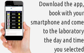 pDownload the app, book with your smartphone and come to the laboratory the day and time you selected
